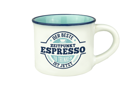 H & H Espresso-Tasse - Der beste Zeitpunkt Espresso zu trinken ist jetzt
